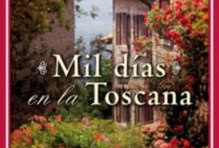 A Thousand Tuscan Days