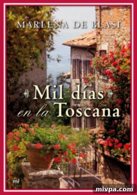 Book cover of Mil días en la Toscana by Marlena de Blasi, showing a traditional Italian scene